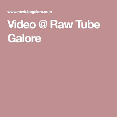 sex tube galore|Tube Galore Porn Videos .